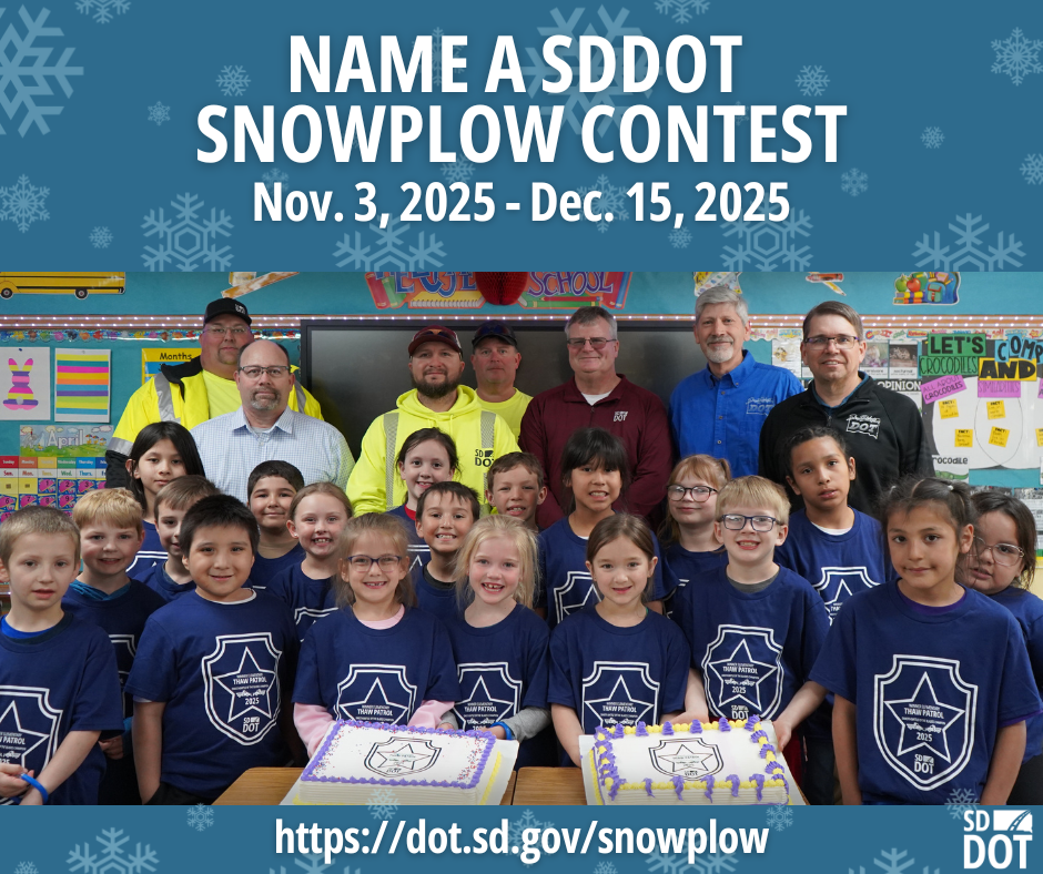 name a snowplow contest Nov. 3-Dec. 12, 2025 - Winner Area Elementary School kids with SDDOT Staff.